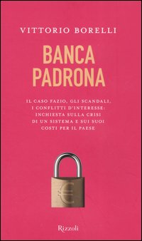 Libro Banca padrona. Il caso Fazio
