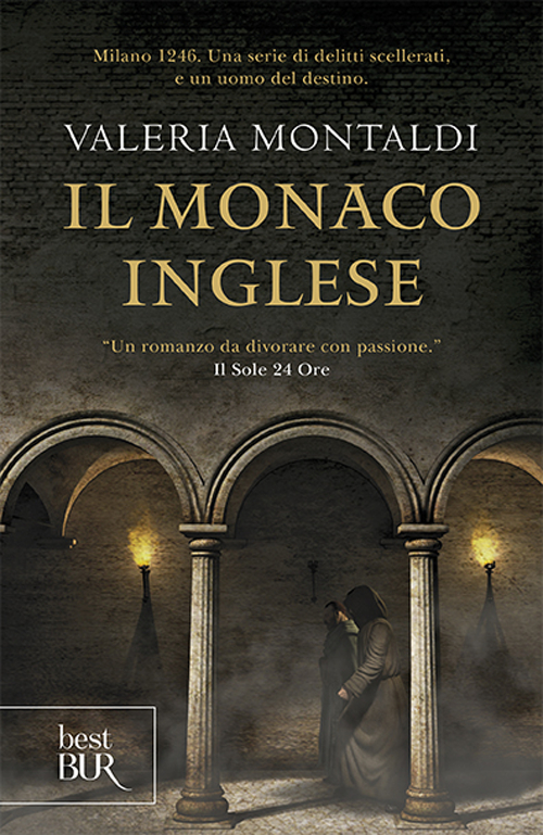 Libro monaco inglese di Valeria Montaldi - ean 9788817016780 - Rizzoli