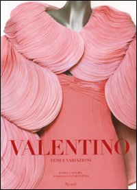 Libro Valentino. Temi e variazioni di  - ean 9788817025287 - Rizzoli