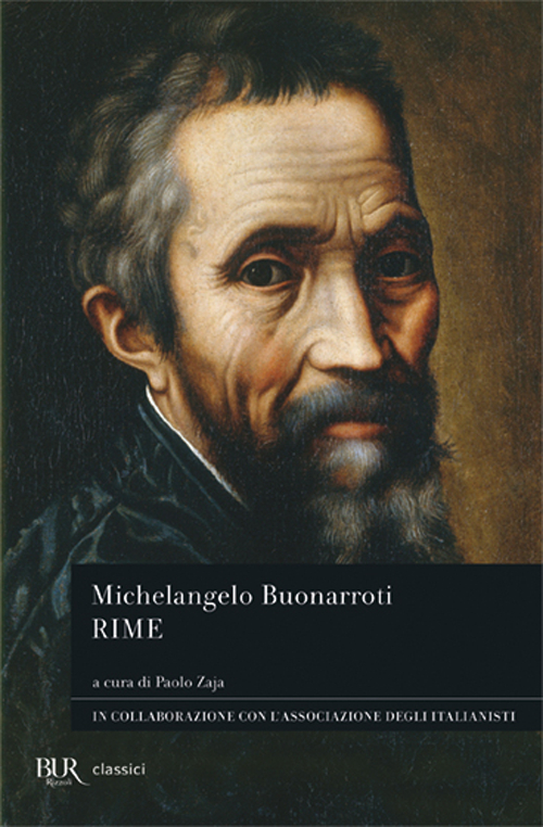 Libro Rime di Michelangelo Buonarroti - ean 9788817029087 - Rizzoli