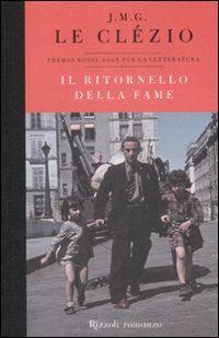 Libro ritornello della fame di Jean-Marie Gustave Le Clézio - ean 9788817032346 - Rizzoli
