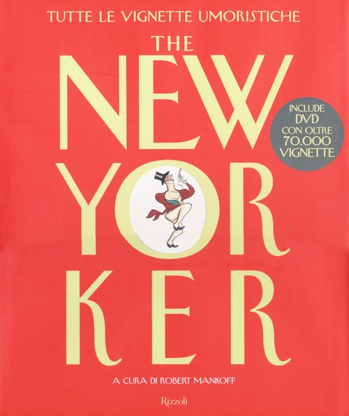 Libro New Yorker. Tutte le vignette umoristiche di  - ean 9788817049382 - Rizzoli