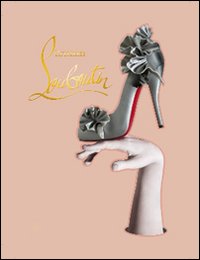 Libro Christian Louboutin di Éric Reinhardt; John Malkovich - ean 9788817053143 - Rizzoli