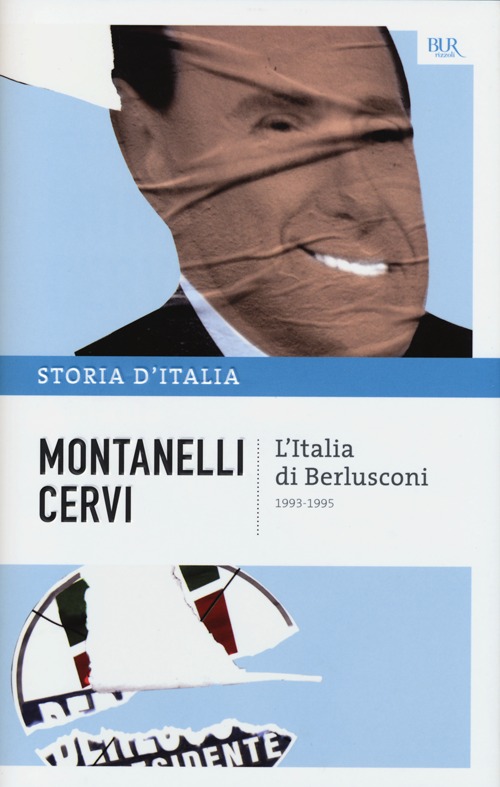Libro Storia d'Italia di Indro Montanelli; Mario Cervi - ean 9788817057561 - Rizzoli