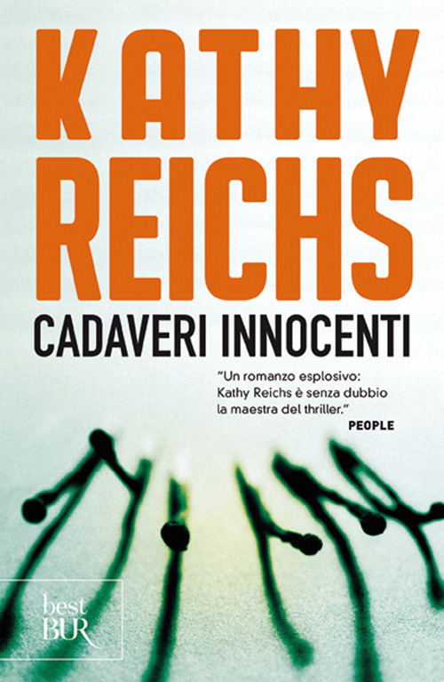 Libro Cadaveri innocenti di Kathy Reichs - ean 9788817059992 - Rizzoli