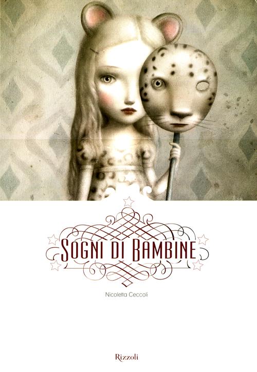 Libro Sogni di bambine di Nicoletta Ceccoli - ean 9788817060776 - Rizzoli