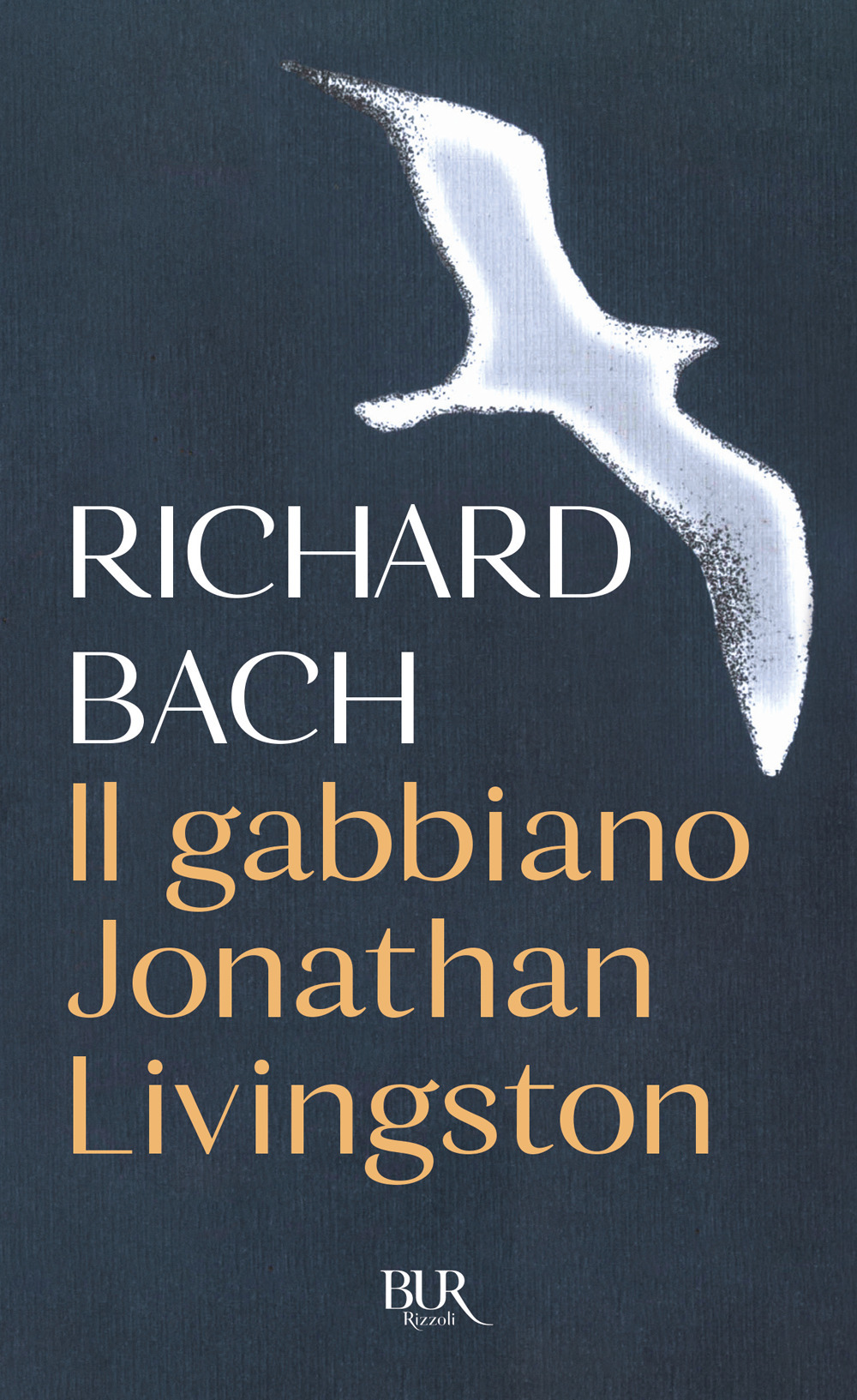 Libro gabbiano Jonathan Livingston di Richard Bach - ean 9788817061155 - Rizzoli