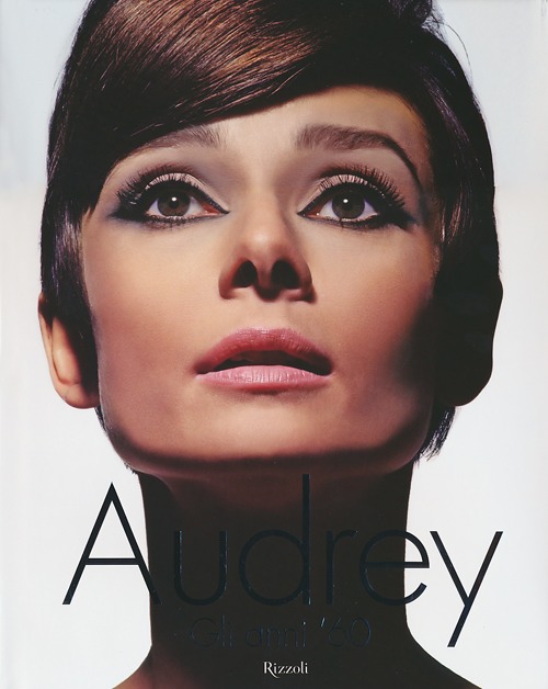 Libro Audrey. Gli anni '60 di David Wills; Sthephen Schmidt - ean 9788817061414 - Rizzoli