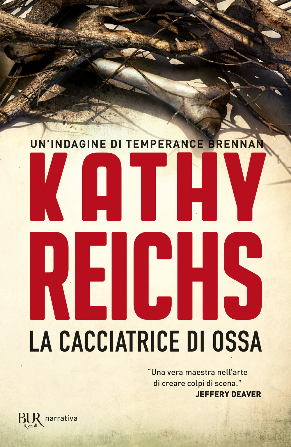 Libro cacciatrice di ossa di Kathy Reichs - ean 9788817066440 - Rizzoli