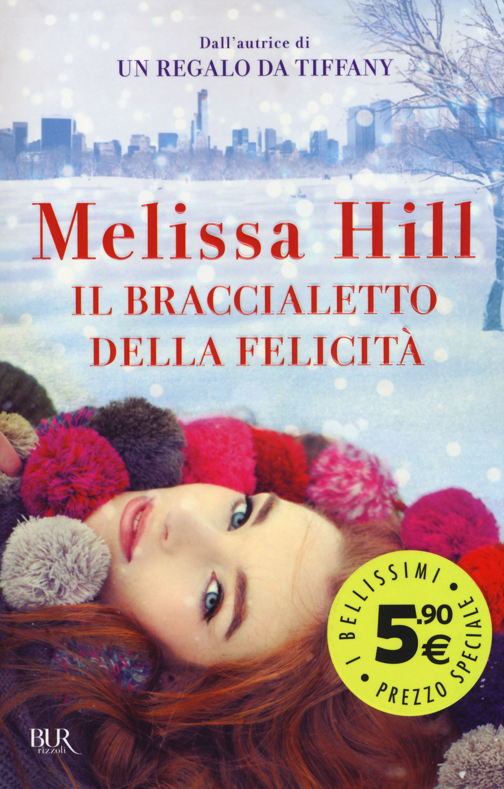 Libro braccialetto della felicità di Melissa Hill - ean 9788817067898 - Rizzoli