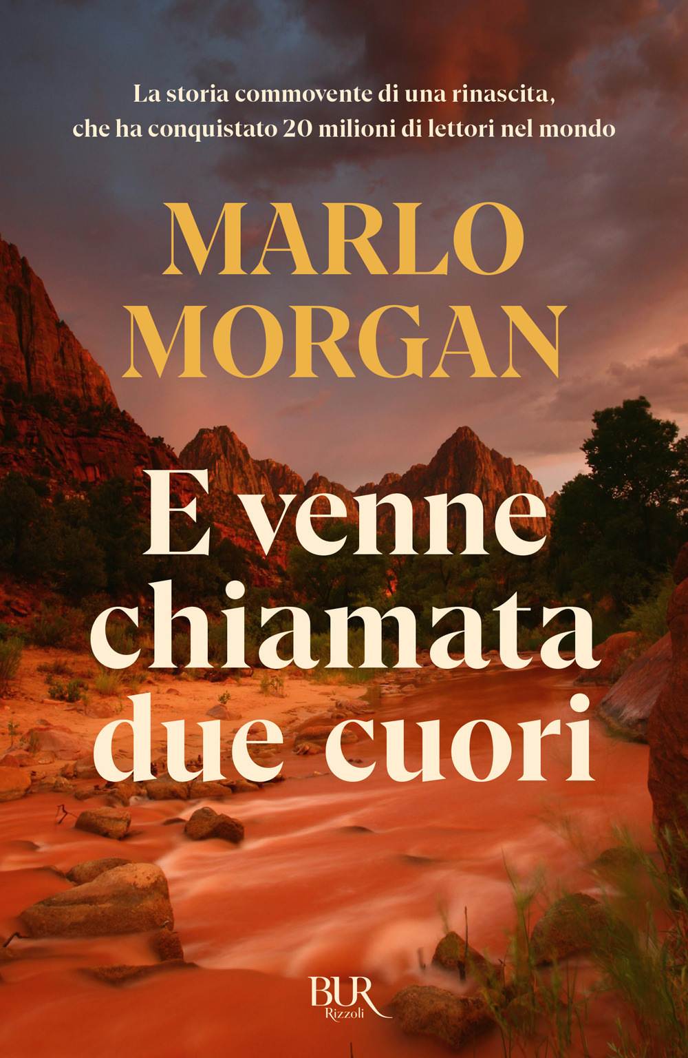Libro ... E venne chiamata Due Cuori di Marlo Morgan - ean 9788817070508 - Rizzoli