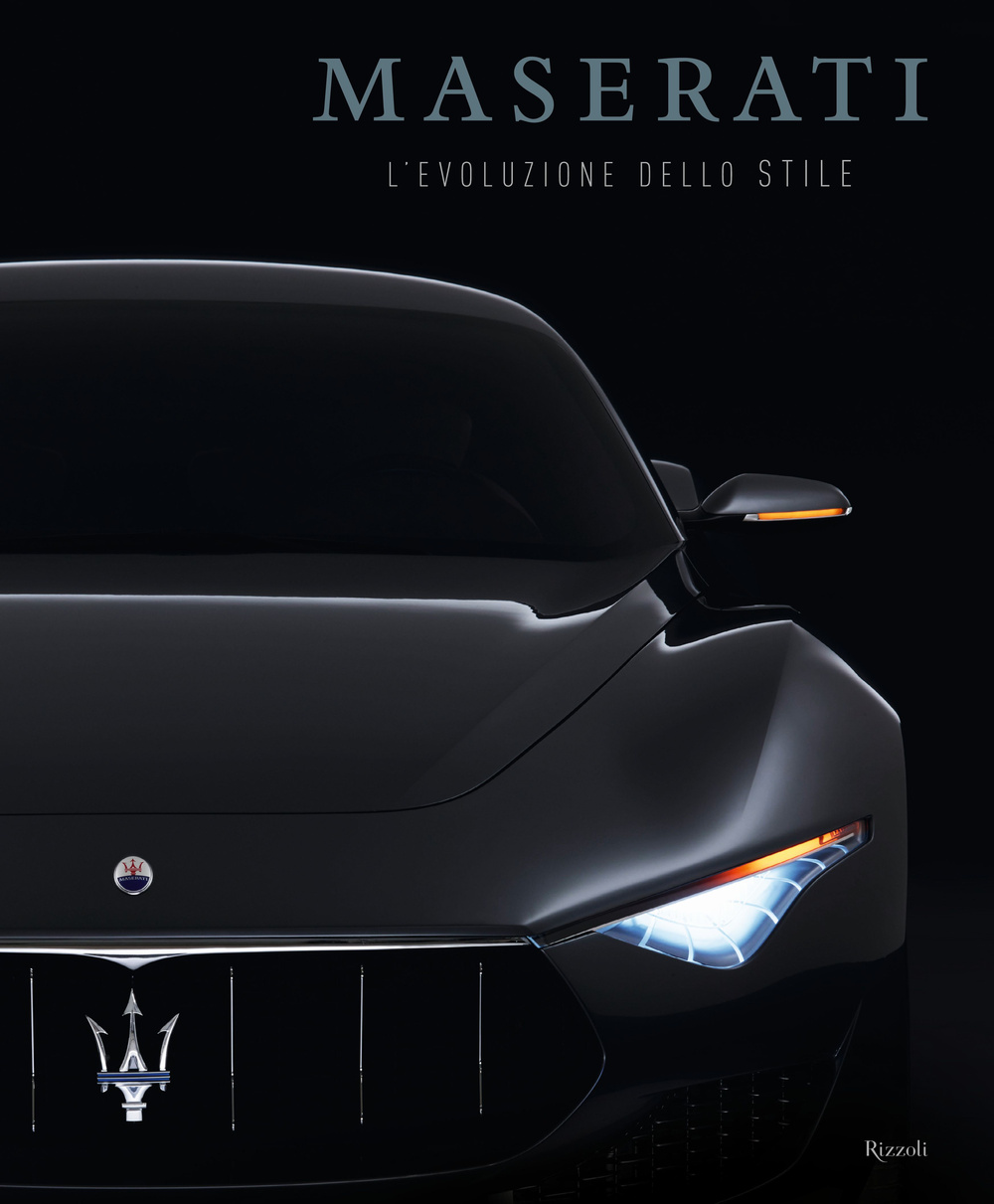 Libro Maserati. L'evoluzione dello stile di Roberto Iasoni; Roberto Carrer - ean 9788817071062 - Rizzoli