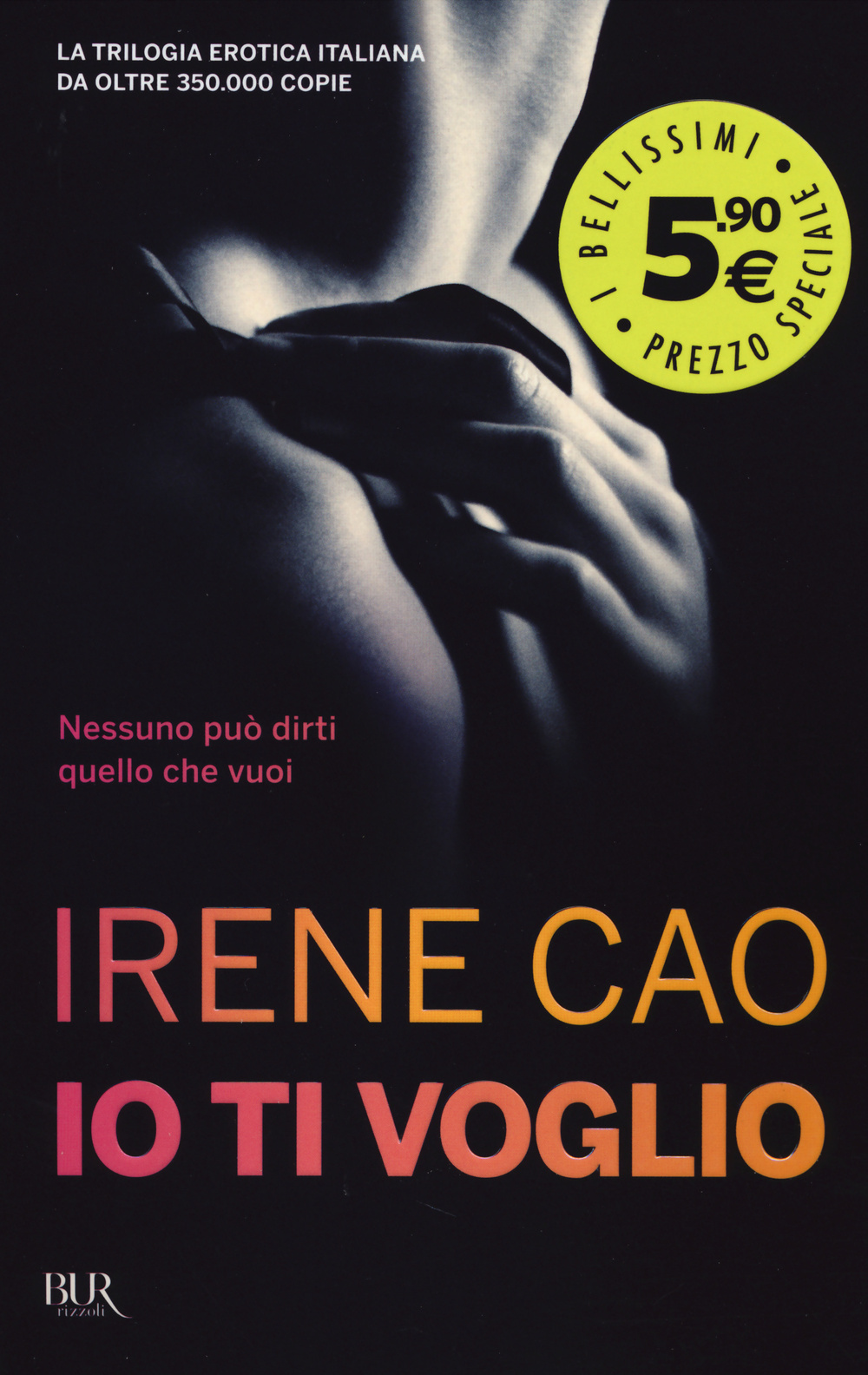 Libro Io ti voglio di Irene Cao - ean 9788817072960 - Rizzoli