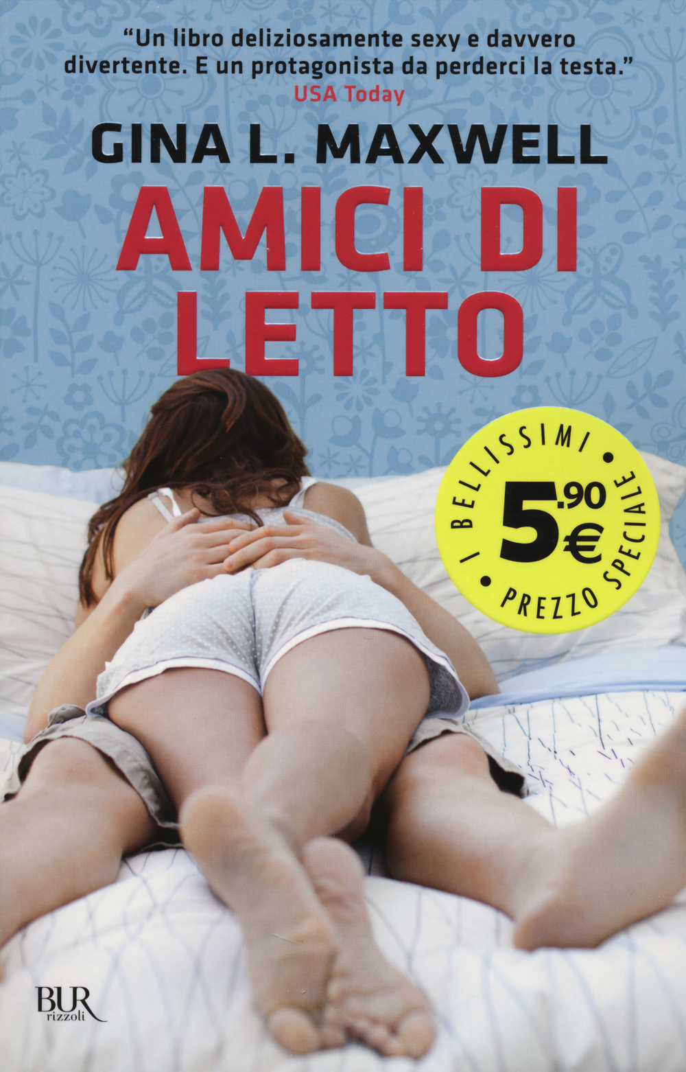 Libro Amici di letto di Gina L. Maxwell - ean 9788817073011 - Rizzoli