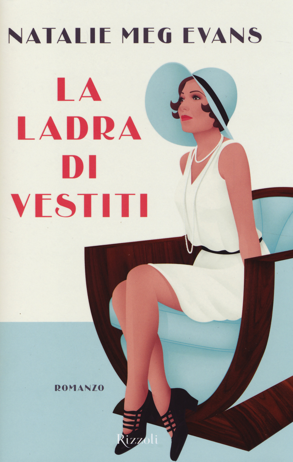 Libro ladra di vestiti di Natalie M. Evans - ean 9788817074339 - Rizzoli