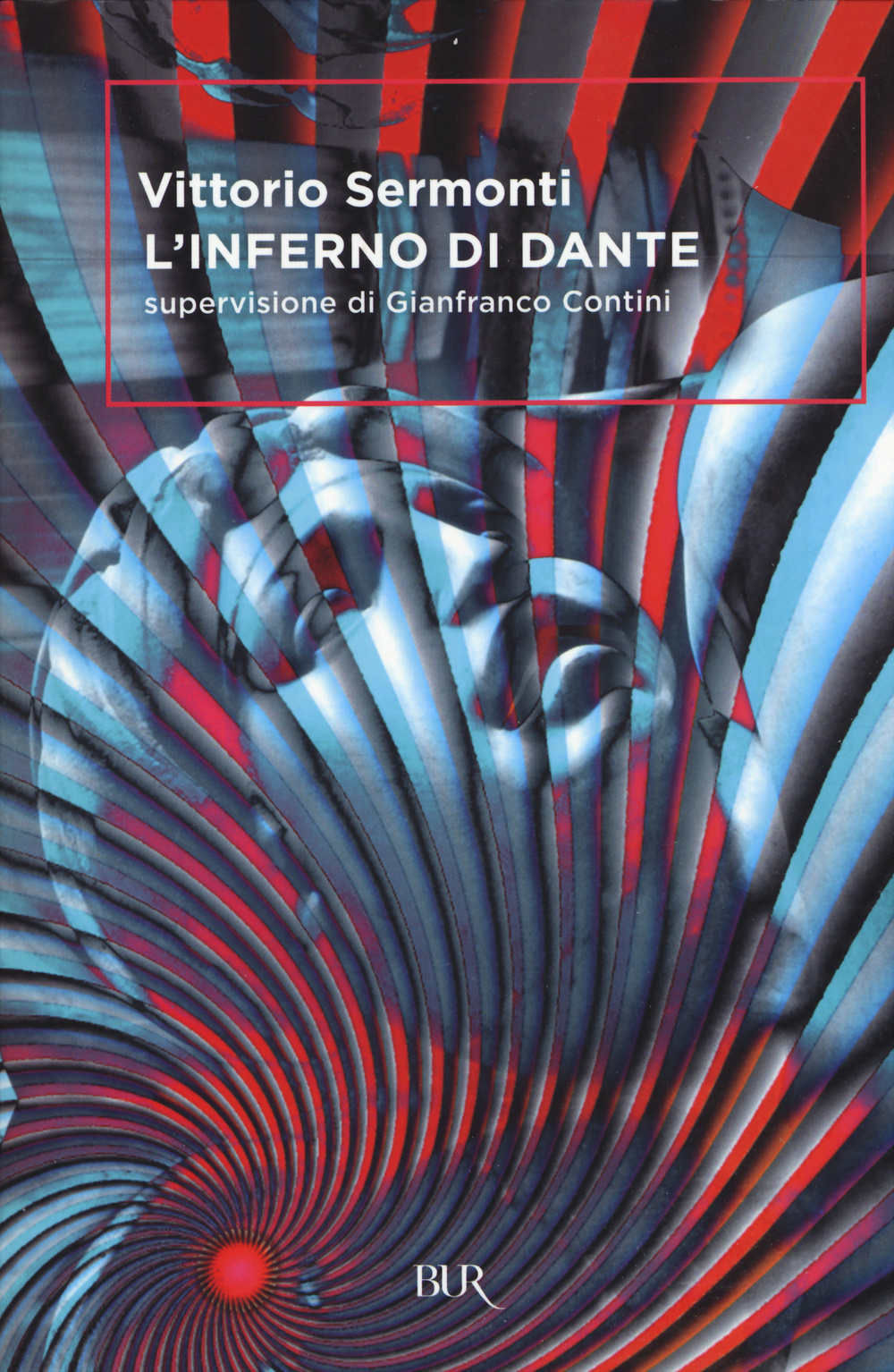 Libro Inferno di Dante di Vittorio Sermonti - ean 9788817075848 - Rizzoli