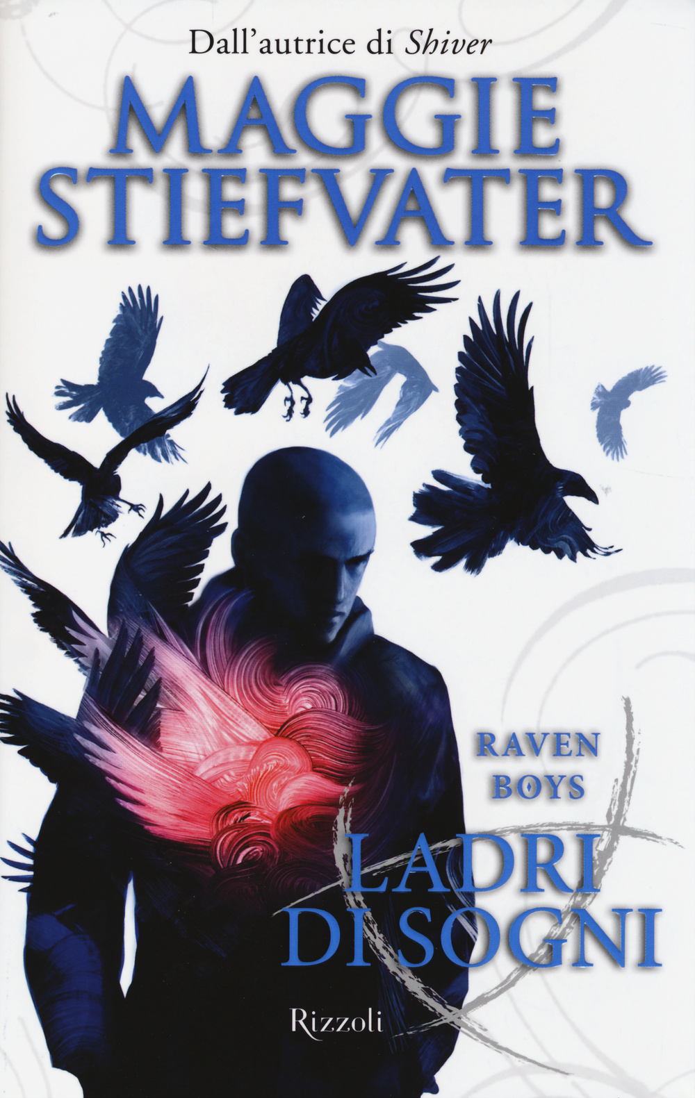 Libro Ladri di sogni. Raven Boys di Maggie Stiefvater - ean 9788817077859 - Rizzoli