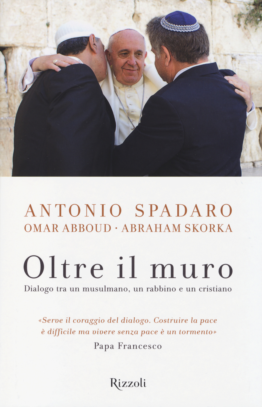 Libro Oltre il muro. Dialogo tra un mussulmano