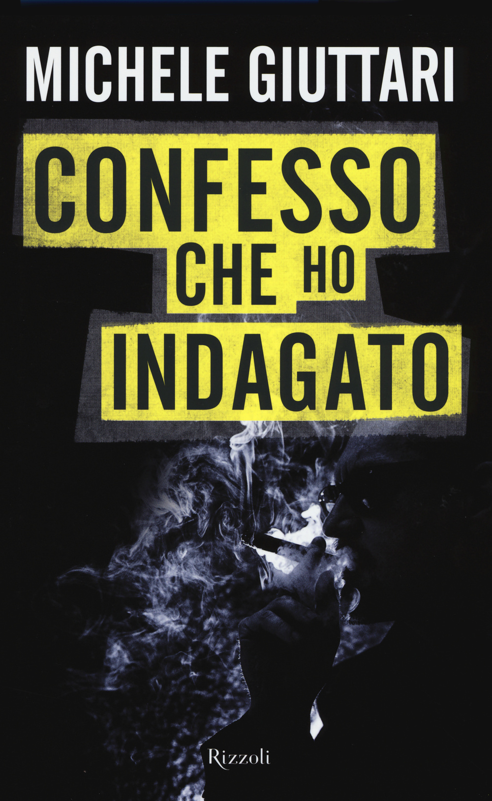 Libro Confesso che ho indagato. Autobiografia di un poliziotto scomodo di Michele Giuttari - ean 9788817079228 - Rizzoli