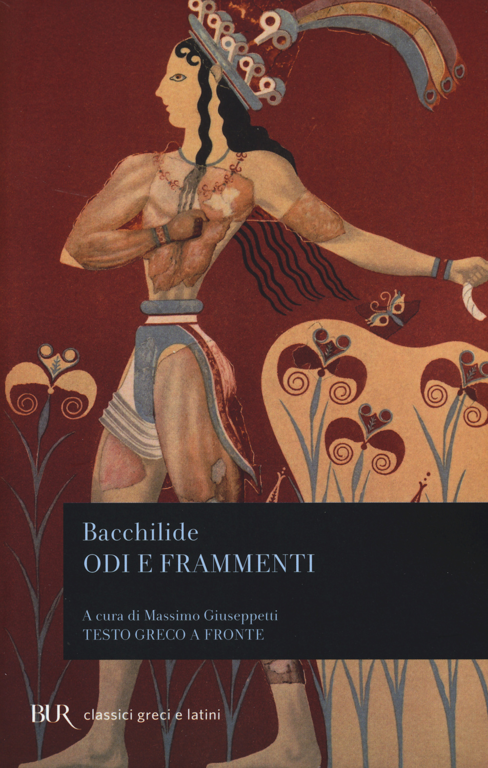 Libro Odi e frammenti. Testo greco a fronte di Bacchilide - ean 9788817079648 - Rizzoli
