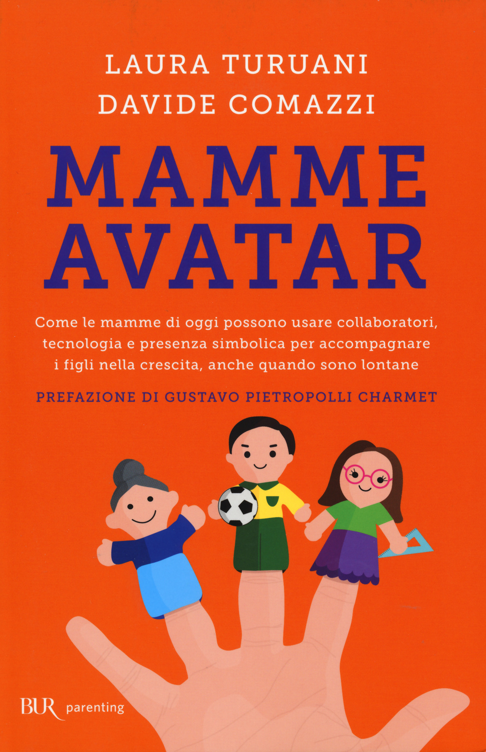 Libro Mamme avatar di Laura Turuani; Davide Comazzi - ean 9788817080149 - Rizzoli
