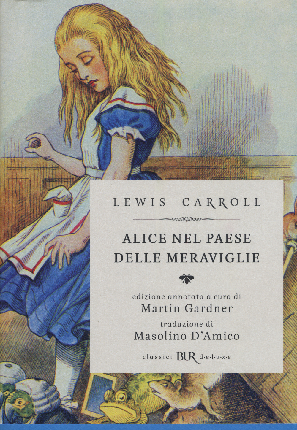 Libro Alice nel paese delle meraviglie-Attraverso lo specchio e quello che Alice vi trovò di Lewis Carroll - ean 9788817080897 - Rizzoli