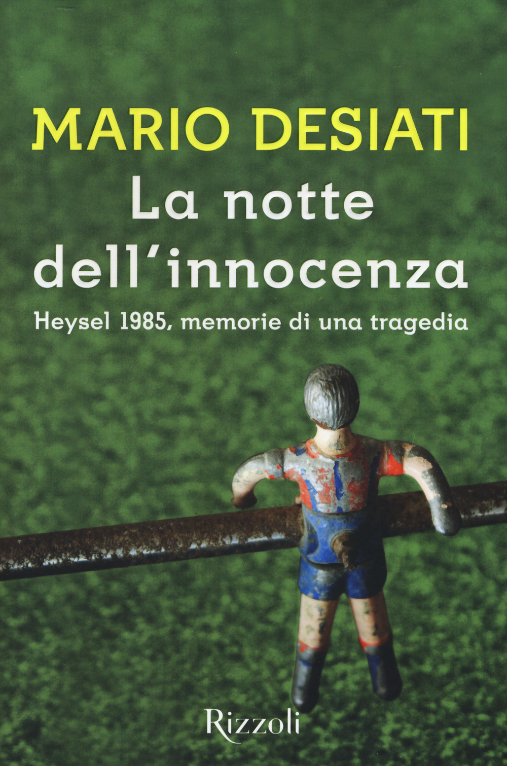Libro notte dell'innocenza. Heysel 1985