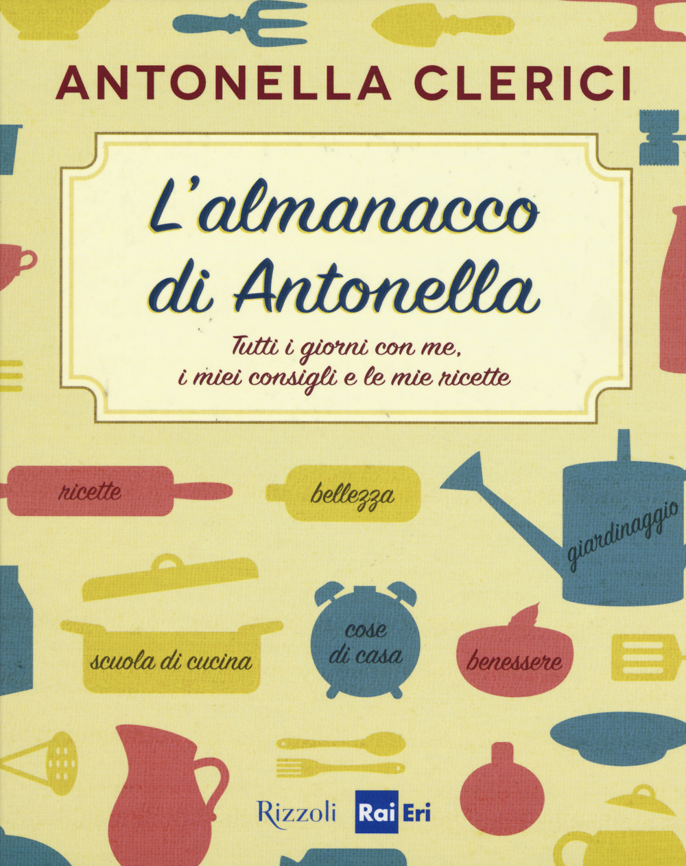 Libro almanacco di Antonella. Tutti i giorni con me
