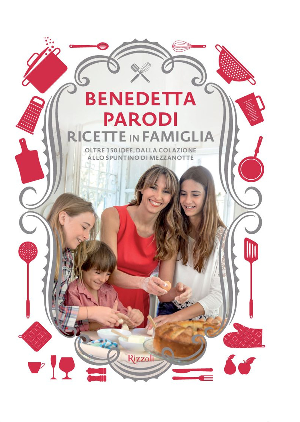 Libro Ricette in famiglia. Oltre 150 idee