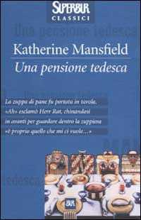 Libro pensione tedesca di Katherine Mansfield - ean 9788817100854 - Rizzoli
