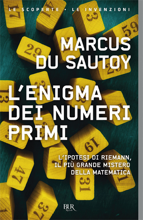 Libro enigma dei numeri primi. L'ipotesi di Riemann