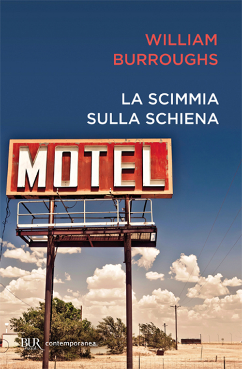 Libro scimmia sulla schiena di William Burroughs - ean 9788817106191 - Rizzoli