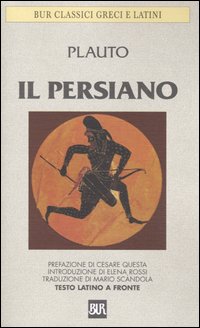 Libro persiano. Con testo latino a fronte di T. Maccio Plauto - ean 9788817107419 - Rizzoli