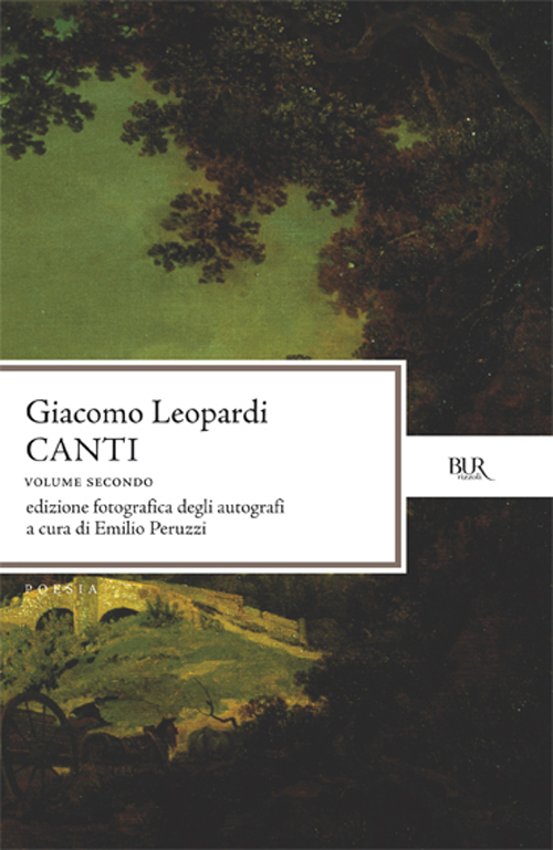 Libro canti di Giacomo Leopardi - ean 9788817110556 - Rizzoli