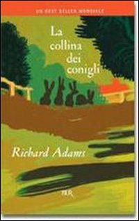 Libro collina dei conigli di Richard Adams - ean 9788817113304 - Rizzoli