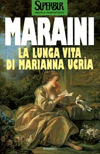 Libro lunga vita di Marianna Ucrìa di Dacia Maraini - ean 9788817114110 - Rizzoli
