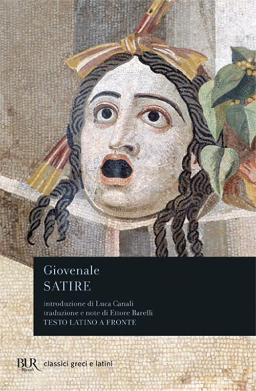 Libro Satire. Testo latino a fronte di Decimo Giunio Giovenale - ean 9788817120524 - Rizzoli