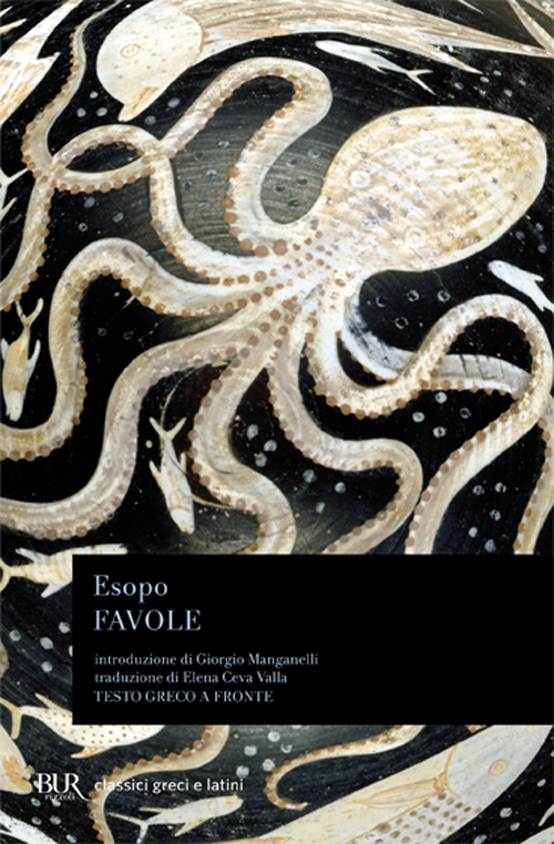Libro Favole. Testo greco a fronte di Esopo - ean 9788817120692 - Rizzoli