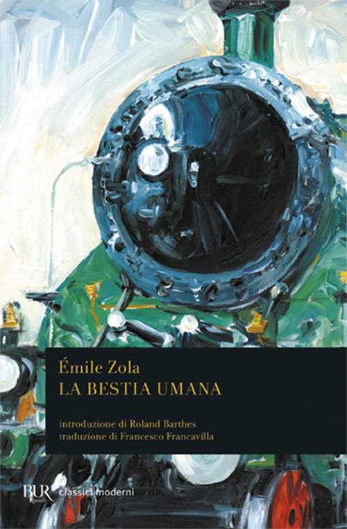 Libro bestia umana di Émile Zola - ean 9788817120821 - Rizzoli