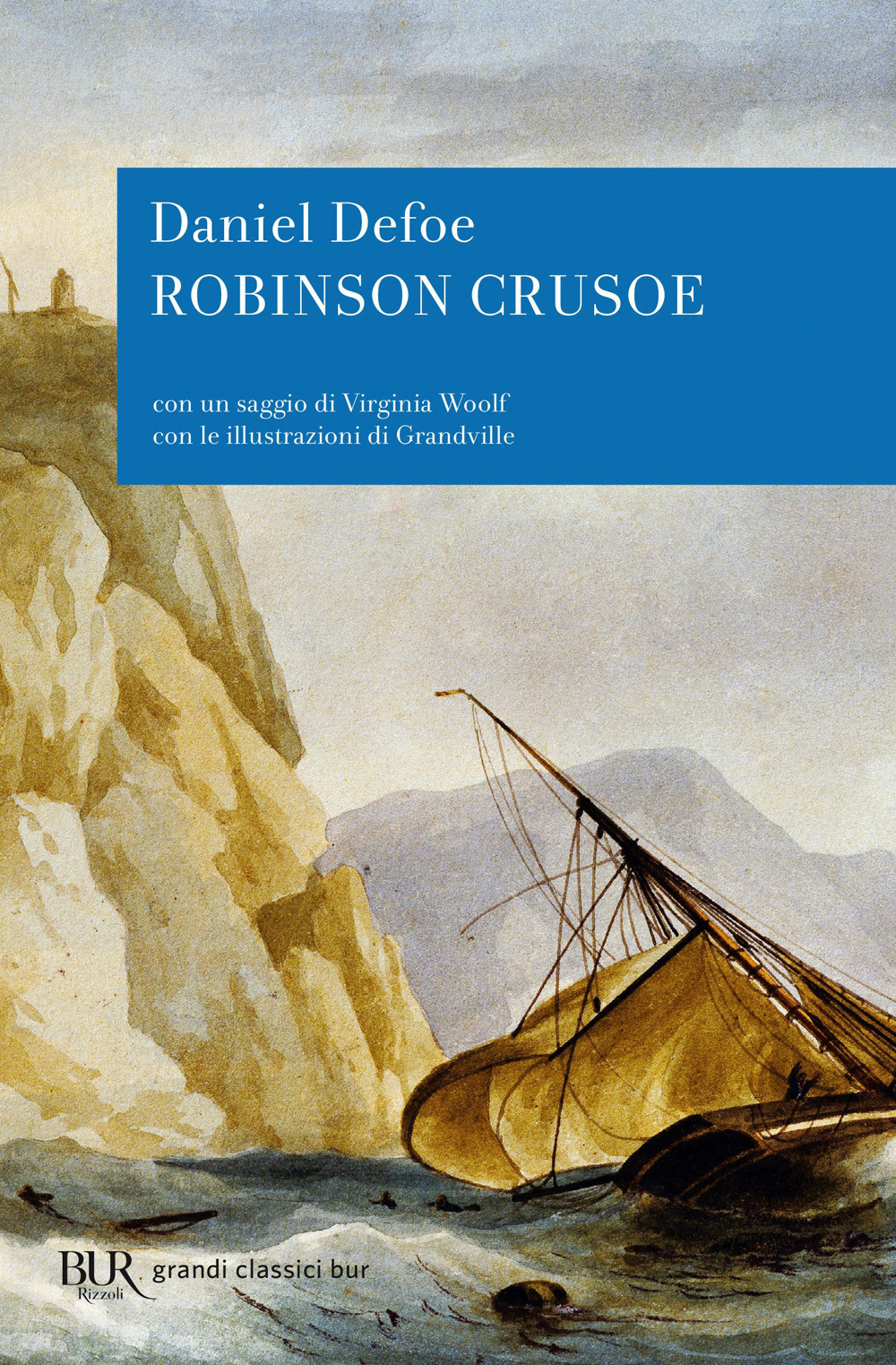 Libro vita e le strane sorprendenti avventure di Robinson Crusoe di Daniel Defoe - ean 9788817121019 - Rizzoli