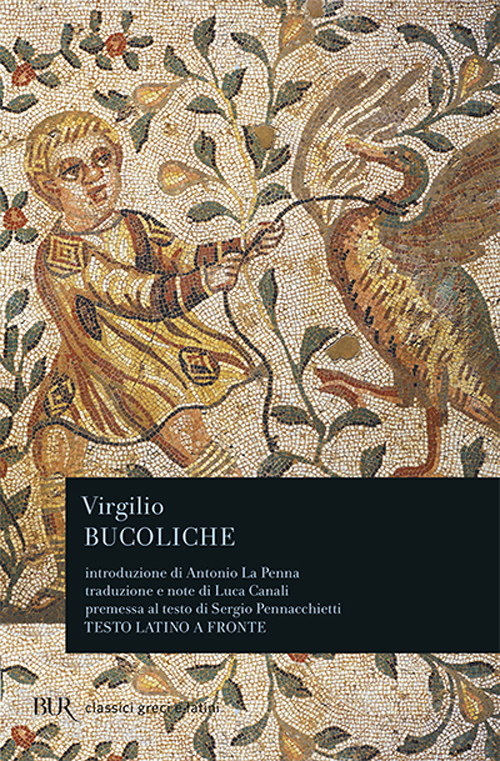Libro Bucoliche di Publio Virgilio Marone - ean 9788817121712 - Rizzoli