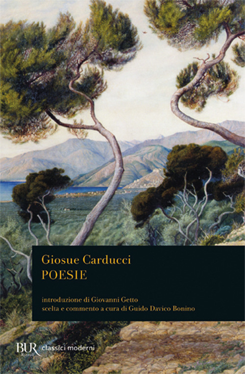 Libro Poesie di Giosuè Carducci - ean 9788817122139 - Rizzoli