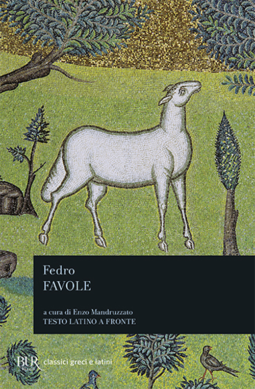 Libro Favole. Testo latino a fronte di Fedro - ean 9788817122245 - Rizzoli
