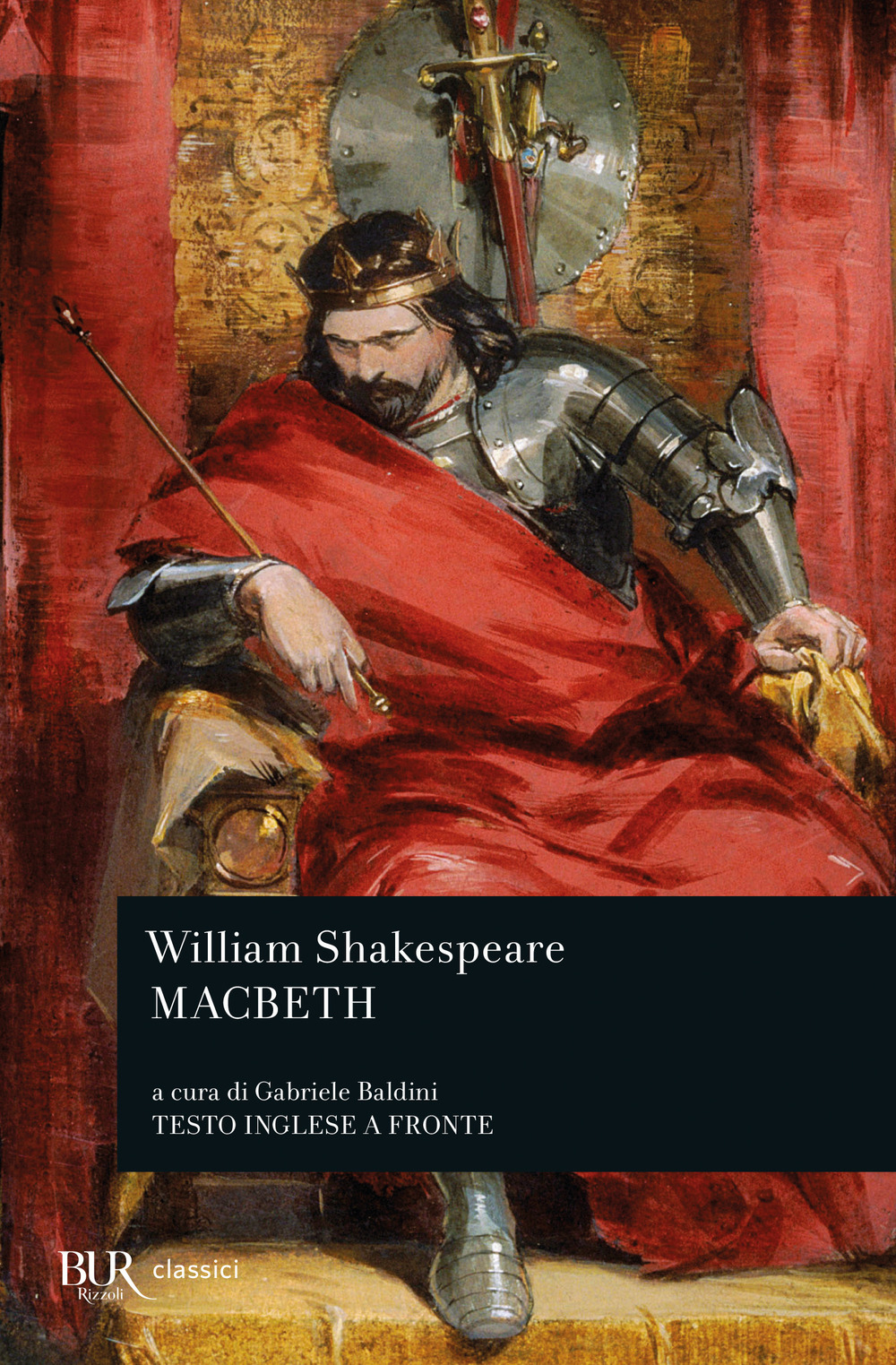 Libro Macbeth. Testo inglese a fronte di William Shakespeare - ean 9788817122702 - Rizzoli