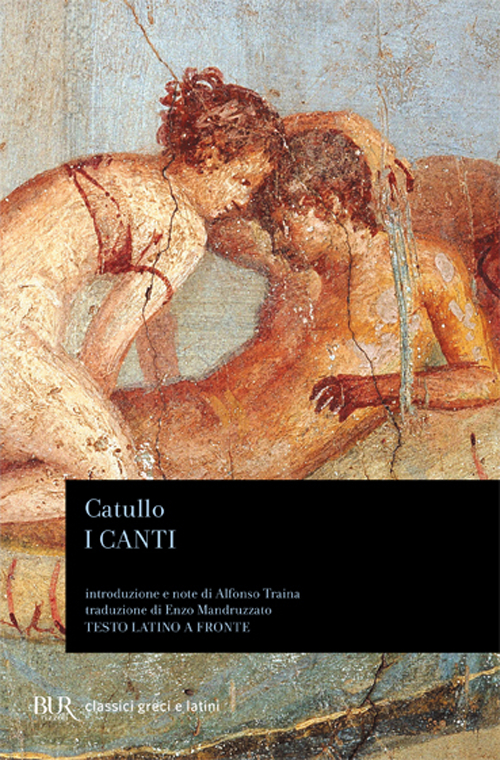 Libro canti di G. Valerio Catullo - ean 9788817123983 - Rizzoli