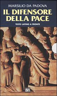 Libro difensore della pace. Testo latino a fronte di Marsilio da Padova - ean 9788817125055 - Rizzoli