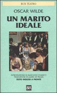 Libro marito ideale. Testo inglese a fronte di Oscar Wilde - ean 9788817127691 - Rizzoli
