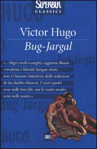 Libro Bug-Jargal di Victor Hugo - ean 9788817127837 - Rizzoli