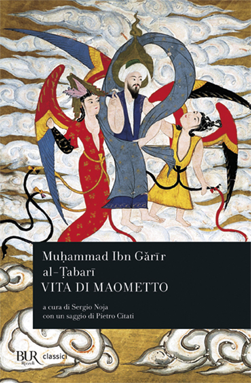 Libro Vita di Maometto di Muhammad Ibn Garir al-Tabari - ean 9788817128445 - Rizzoli
