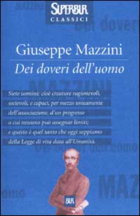 Libro doveri dell'uomo di Giuseppe Mazzini - ean 9788817128544 - Rizzoli